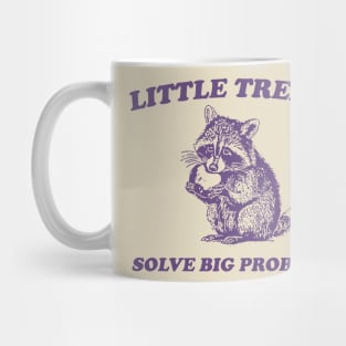 Little Treats Solve Big Problems , Vintage Drawing T Shirt, Raccoon Meme T Shirt, Sarcastic T Shirt, Unisex Mug